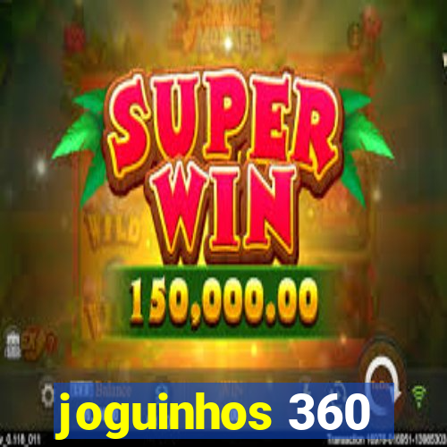 joguinhos 360